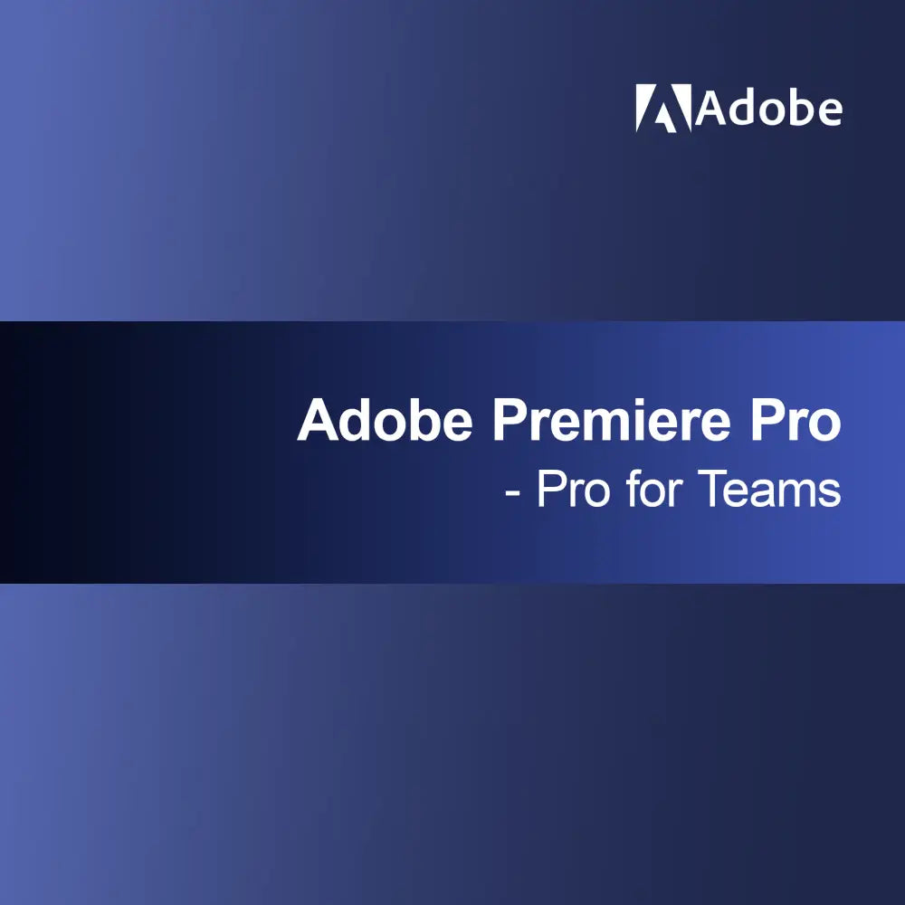 Adobe Premiere Pro - Pro pro týmy